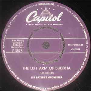 Download Les Baxter's Orchestra - The Left Arm Of Buddha / (What Happens In) Buenos Aires