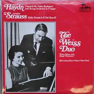 Download The Weiss Duo - Richard Strauss, Joseph Haydn - Violin Sonata Opus 18; Concerto In F Major