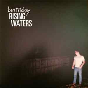 Download Ben Trickey - Rising Waters