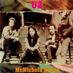 Download U2 - McNichols Arena