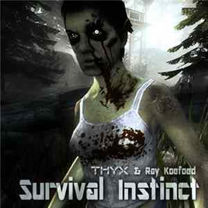 Download THYX & Ray Koefoed - Survival Instinct