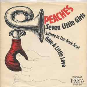 Download Peaches - Seven Little Girls (Sitting In The Back Seat)