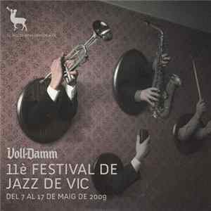 Download Various - Voll-Damm 11è Festival De Jazz De Vic