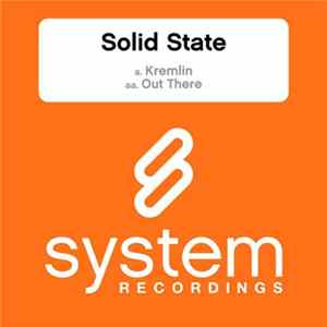 Download Solid State - Kremlin / Out There