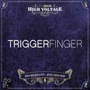 Download Triggerfinger - Live At High Voltage 2011 (23 July 2011)