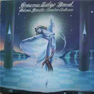 Download The Graeme Edge Band Featuring Adrian Gurvitz - Paradise Ballroom