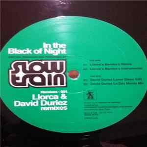 Download Slow Train - In The Black Of Night (Remixes Part 1)