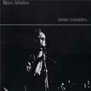 Download Björn Afzelius - Innan Tystnaden...