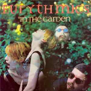 Download Eurythmics - In The Garden