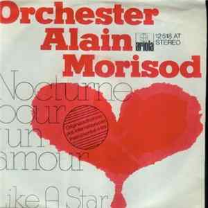 Download Orchester Alain Morisod - Nocturne Pour Un Amour