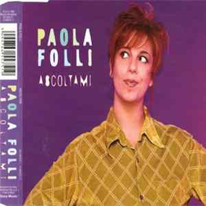 Download Paola Folli - Ascoltami