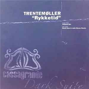 Download Trentemøller - Rykketid