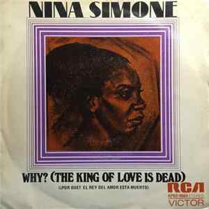 Download Nina Simone - Why? (The King Of Love Is Dead)