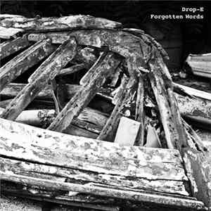 Download Drop-E - Forgotten Words