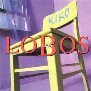 Download Los Lobos - Kiko