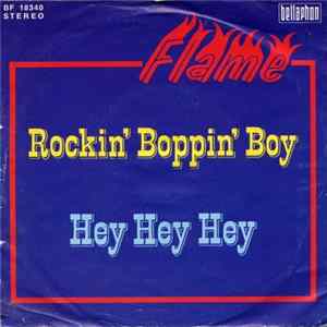 Download Flame - Rockin' Boppin' Boy