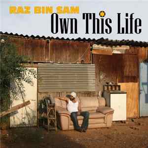 Download Raz Bin Sam - Own This Life