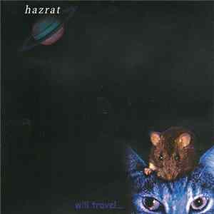 Download Hazrat - Will Travel