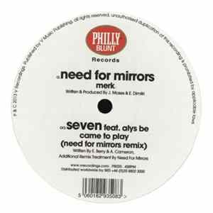 Download Need For Mirrors / Seven - Merk / Came To Play (Need For Mirrors Remix)