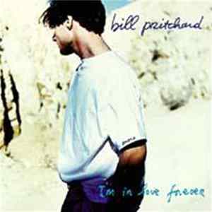 Download Bill Pritchard - I'm In Love Forever
