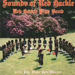Download Red Hackle Pipe Band - Sounds Of Red Hackle