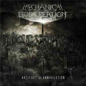 Download Mechanical God Creation - Artifact Of Annihilation