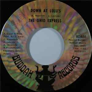 Download The Ohio Express - Down At Lulu's / She's Not Comin' Home