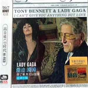 Download Tony Bennett & Lady Gaga - I Can’t Give You Anything But Love