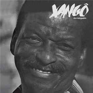 Download Xangô Da Mangueira - Xangô Da Mangueira Vol. 3