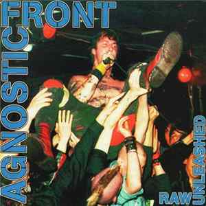 Download Agnostic Front - Raw Unleashed
