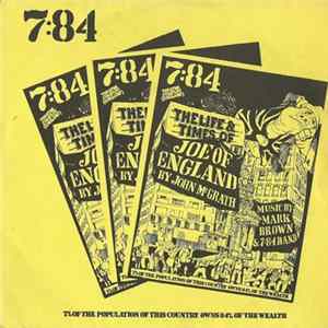 Download 7:84 Theatre Company England - The Life & Times Of Joe Of England