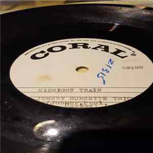 Download The Johnny Burnette Trio - Blues Stay Away From Me / Midnight Train