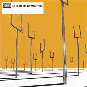 Download Muse - Origin Of Symmetry