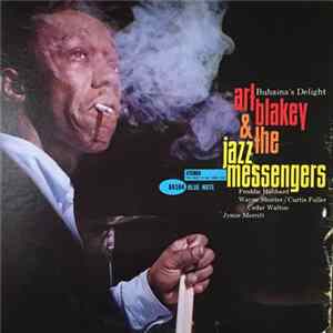 Download Art Blakey & The Jazz Messengers - Buhaina's Delight