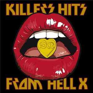 Download Various - Killers Hits From Hell X