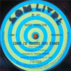 Download Marc Hamilton - Comme J'ai Toujours Envie D'Aimer