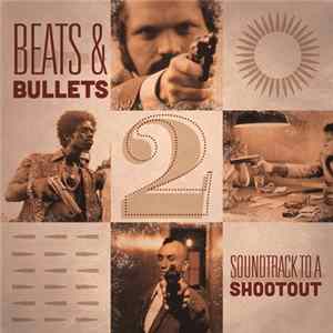 Download Various - Beats & Bullets 2 : Soundtrack To A Shootout