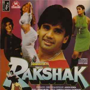 Download Anand Milind, Sameer, Deepak Chowdhary - Rakshak