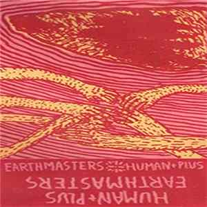 Download Earthmasters / Human+Plus - Earthmasters / Human+Plus