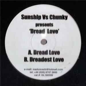 Download Sunship Vs Chunky - Dread Love