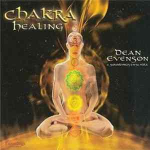 Download Dean Evenson - Chakra Healing