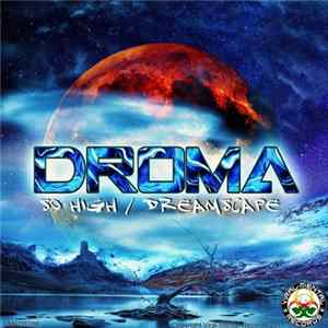 Download Droma - So High / Dreamscape