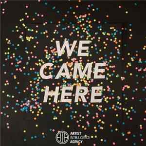Download Kaiolyn - We Came Here