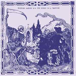 Download Torture Garden b/w The World Is A Vampire - Decadencetomb