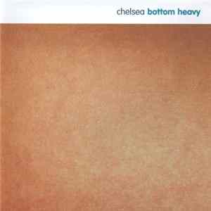Download Chelsea - Bottom Heavy
