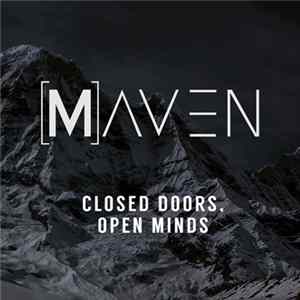 Download Maven - Closed Doors. Open Minds