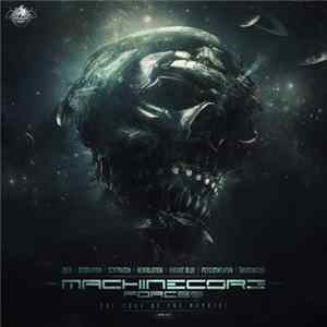 Download Machinecore Forces - The Core Of The Machine