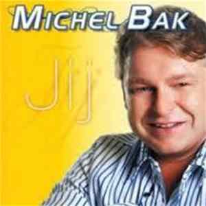 Download Michel Bak - Jij