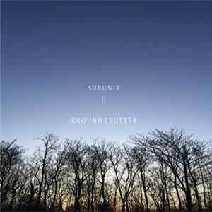 Download Subunit - Ground Clutter