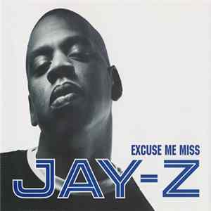 Download Jay-Z - Excuse Me Miss